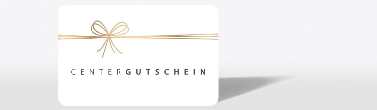 Centergutscheine | dez Einkaufszentrum, Kassel